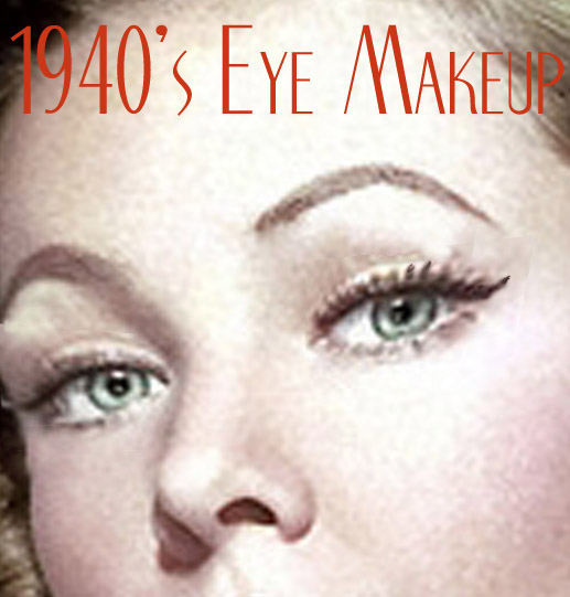 1940s makeup. 1940′s Makeup Guide