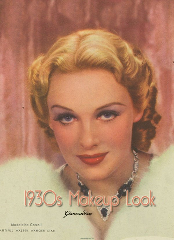 Vintage 1930s Makeup Look  Vintage Makeup Guides